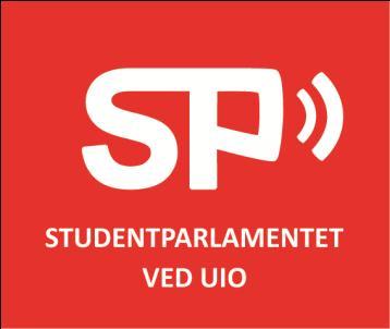 TIL: FRA: Studentparlamentets i Oslo Studentparlamentets arbeidsutvalg OSLO, 14.03.2011 INNKALLING TIL MØTE 03/11 I STUDENTPARLAMENTET VED UIO Tid: Tirsdag, 22. mars 11 2011, kl. 17.00-21.