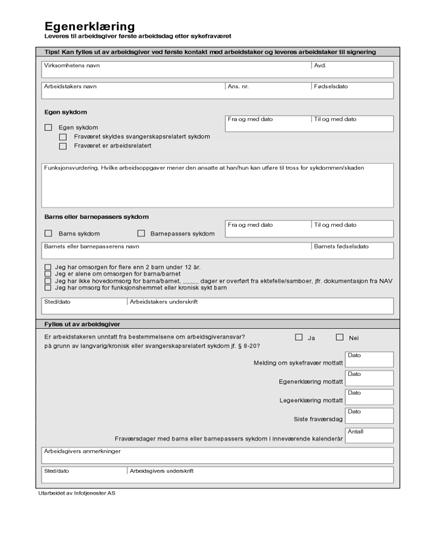 Dokumentasjon egenmelding 2 mnd. opptjeningstid 8 24 4 uker opptjening etter avbrudd grunnet permisjon, permittering, militærtjeneste 3 dager pr.