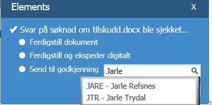 virksomheten. Tilsvarende prosedyre gjelder da en høringsrunde. Det er da snakk om en intern høringsrunde og må ikke blandes med saker som sendes på ekstern høring før videre behandling.