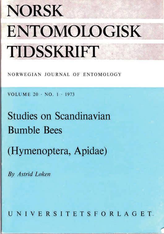 på med hovedoppgaven, ble hun medlem av Norsk entomologisk forening, som det første kvinnelige medlem i foreningens historie.