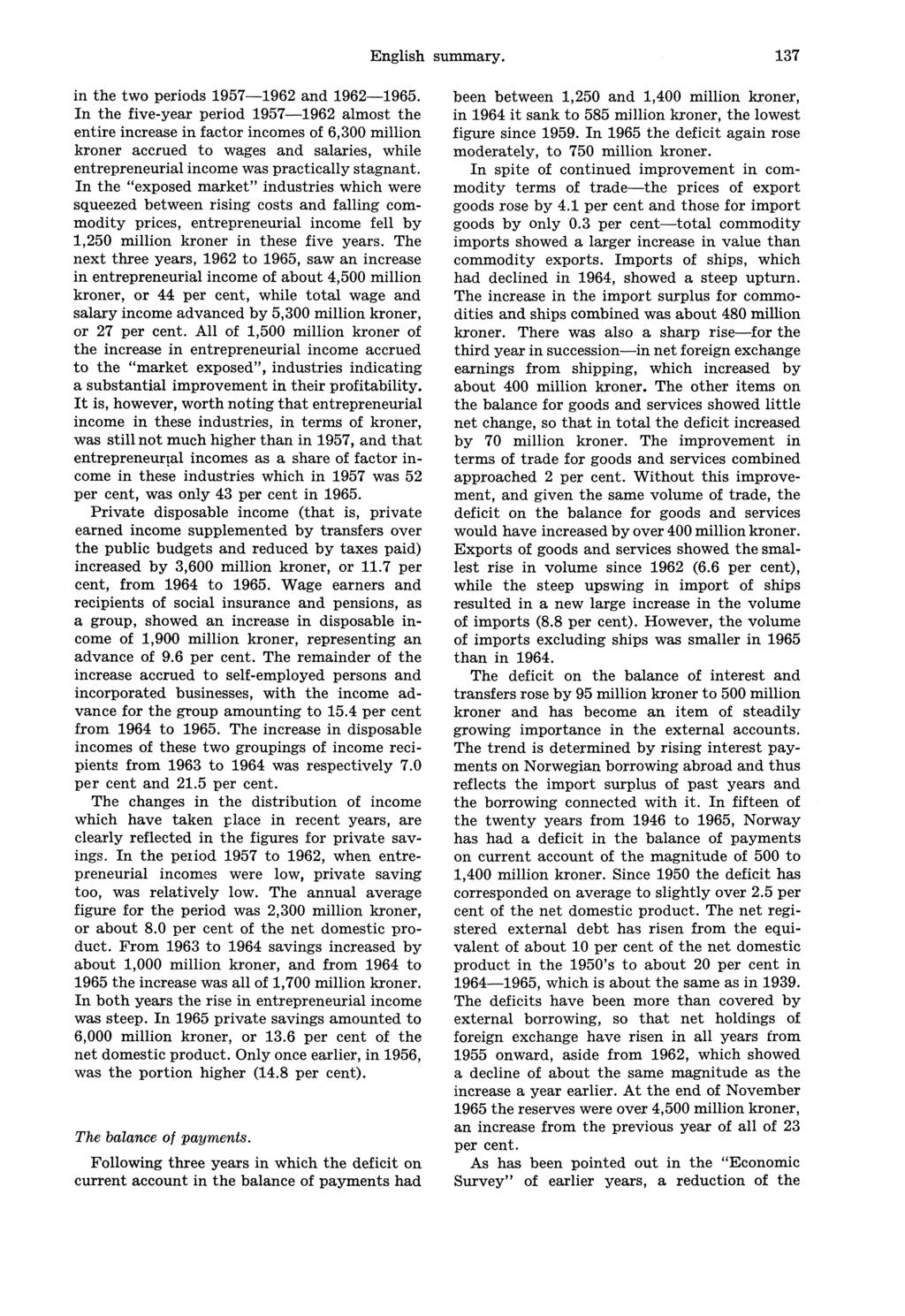 English summary. 137 in the two periods 1957-1962 and 1962-1965.