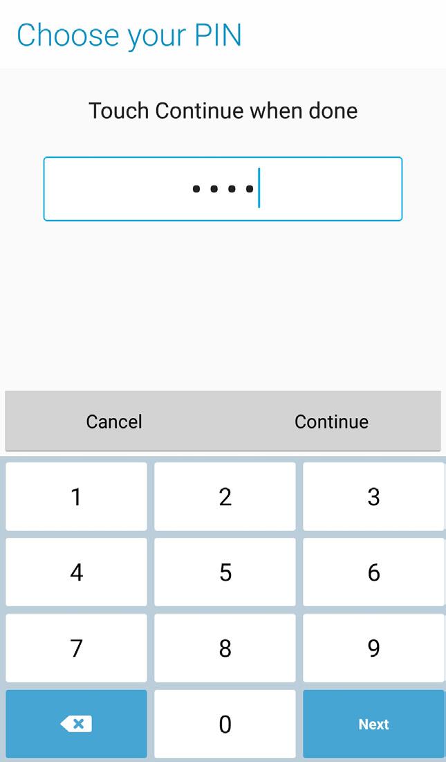 Personlig kode Tast inn minst fire tall for å angi en PIN-kode. VIKTIG! Ensure to remember the PIN that you created to unlock your device.