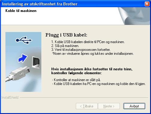 USB Winows For rukere v USB-grensesnittet (Winows 2000 Professionl/XP/XP Professionl x64 Eition/ Winows Vist /Winows 7) 11 Før u instllerer 12 Instllere MFL-Pro Suite Kontroller t tmskinen er slått