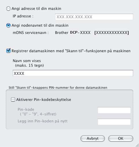 I slike tilfeller velges den automatisk. Gå til trinn 6. For brukere av Mac OS X 10.3.