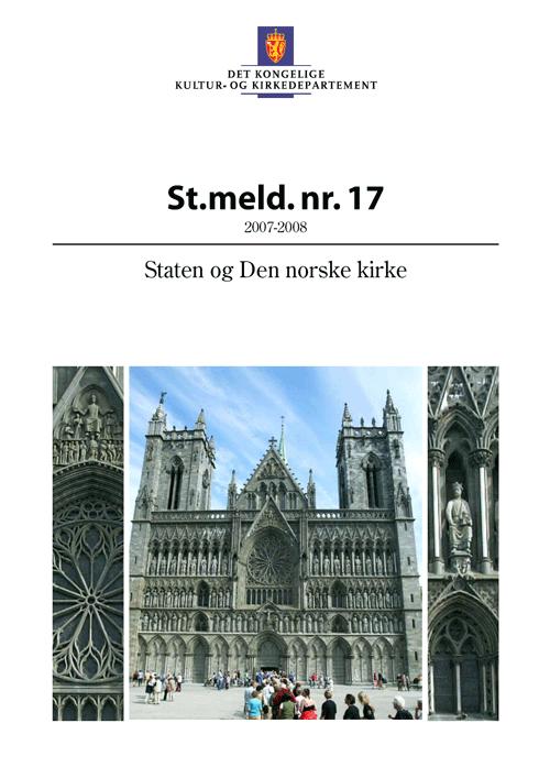 Om meldingen Mål for tros- og livssynspolitikken Beskrivelse av statskirkeordningen Redegjørelse