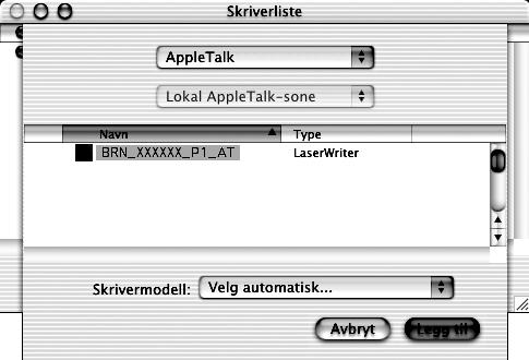 0 Velg AppleTalk. Installasjonen er fullført.