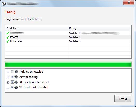 Installere og konfigurere maskinen > Installere programvare MERK For å installere Status Monitor på Windows-versjoner senere enn Windows 8, er det nødvendig å installere Microsoft.NET Framework 4.