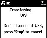 10. Eksterne kilder USB enheten inneholder mer enn 99 mapper og 999 filer og displayet viser Device is full (Enhet er full), Cancel transferring (Annuler overføring.