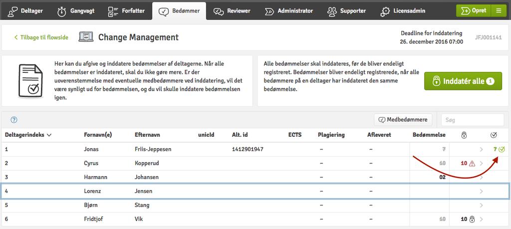 3. Du har registrert karakteren. Det samme har dine medsensor(er) gjort, og alle karakterene er identiske.