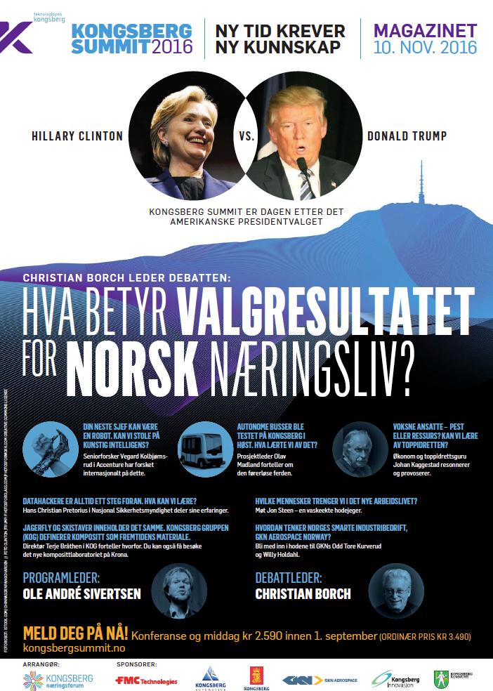 Kongsberg Summit Ny tid krever ny kunnskap Torsdag 10. november For første gang i Magazinet! Ca.