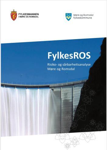 hendingsbasert risikoanalyse FylkesROS 2017 = systembasert,