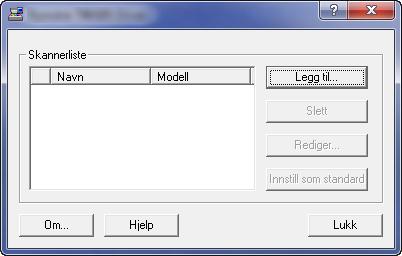Installere og konfigurere maskinen > Installere programvare Innstilling av TWAIN-driver Registrer denne maskinen i TWAIN Driver.