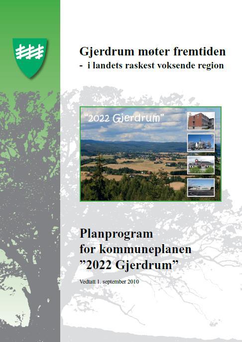 Planprogrammet Planforutsetninger Kommunens tilgjengelige ressurser - økonomisk handlefrihet Gjerdrums muligheter og utfordringer Befolkningsutvikling