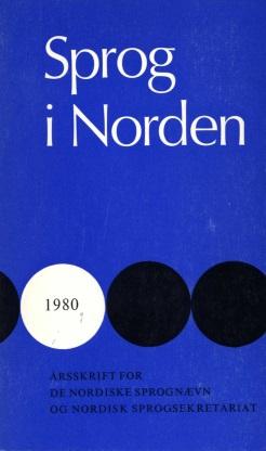 Sprog i Norden Titel: Forfatter: Kilde: URL: Språksamarbeid i Norden 1979 Ståle Løland Sprog i Norden, 1980, s. 122-130 http://ojs.statsbiblioteket.dk/index.
