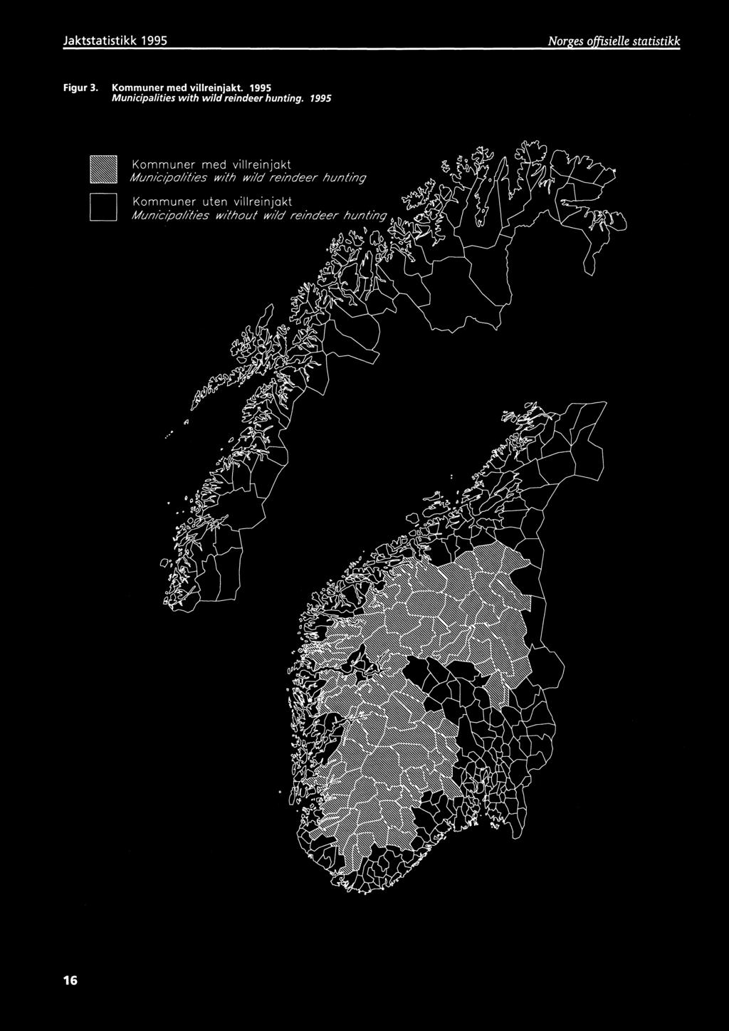 Municipalities with wild reindeer hunting.