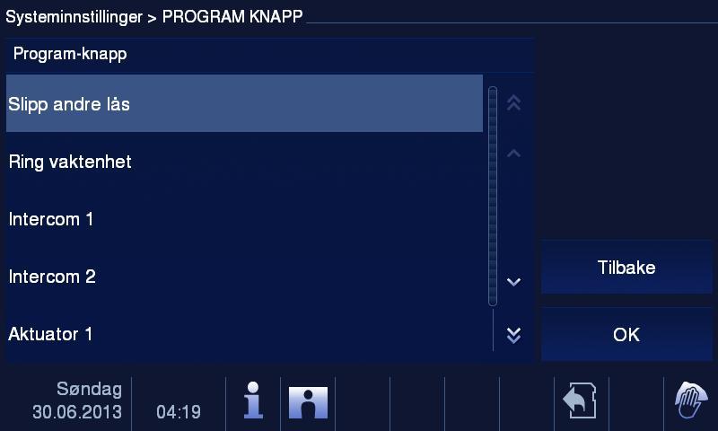 4.2.12.4 Program-knapp 1 3 2 Figur 21 Program-knapp "Program-knapp"-menyen har følgende funksjoner: Funksjoner 1 Still inn funksjonene for program-knappen, f.eks.