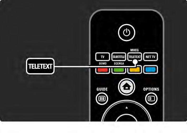 3.1.1 Velge en tekst-tv-side De fleste TV-stasjonene sender ut informasjon via tekst- TV. Trykk på Teletext mens du ser på TV. Trykk på Teletext på nytt for å avslutte tekst-tv.