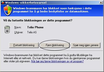 PC brannmur (programvare) Benytter du deg av Windows XP med Servicepack 2 hvor brannmuren er påslått (standard) vil følgende skjermbildet dukke opp ved oppstart av Telio SoftPhone.