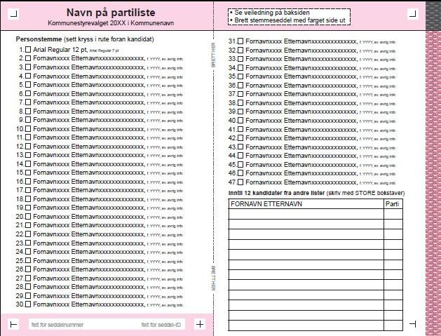 (5) Kommuner som skal velge inntil 41 representanter i kommunestyret og fylkeskommuner som skal velge inntil 55 representanter i fylkestinget kan ved kommunestyre- og fylkestingsvalg benytte