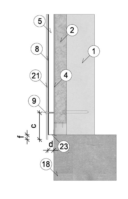 Vertikal snitt ved fundament 1 3 Bærende vegg 3 2 3 Isolasjon 3 4 3 Windstopper (vindsperre) 3 5 3 Luftespalte min 23 mm 3 8 3 EPDM gummilister 50/100 mm 3 9 3