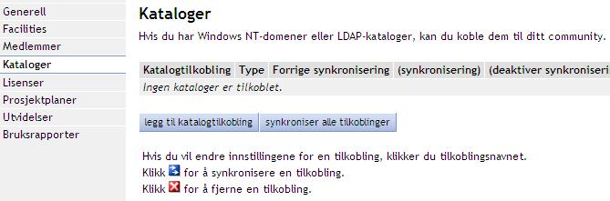 1.2.5. Kataloger Her kan man sette opp at medlemmer synkroniseres inn automatisk.