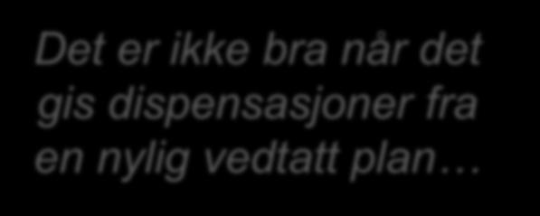 Utfordring 5: Arealforvaltning Tidkrevende Uheldige dispensasjoner Små planområder No pay, no cure Motsetninger mellom nasjonale mål og lokaldemokrati?