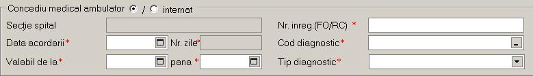 5.1.9.1.4 Zona Concediu medical ambulator Figura 5.1.9-14 Zona "Concediu medical ambulator" Zona concediu ambulator prezinta campurile: - Sectie spital; campul Sectie spital este inactiv si nu e necesara completarea lui; - Nr.
