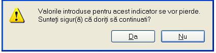 3 Stergerea valorilor unui indicator bugetar Pentru a sterge un indicator bugetar din baza de date, Utilizatorul selecteaza din lista linia cu informatia care se doreste a