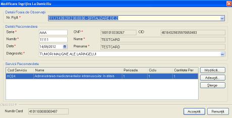 Figura 5.1.12-6 Modificare ingrijire la domiciliu Sistemul afiseaza fereastra de lucru implicita.