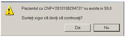 Figura 5.1-34 Mesaj verificare calitate asigurat pacient Pentru filtrarea listei cu pacientul a carui card este introdus in terminal se apasa butonul.