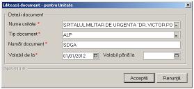 Figura 5-104 Adaugarea unui document pentru Unitate Utilizatorul completeaza campurile obligatorii si apasa butonul Accepta. 5.2.20.