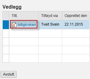 Du kan også legge til nye vedlegg ved å velge Endre vedlegg/kostnadstilordning.