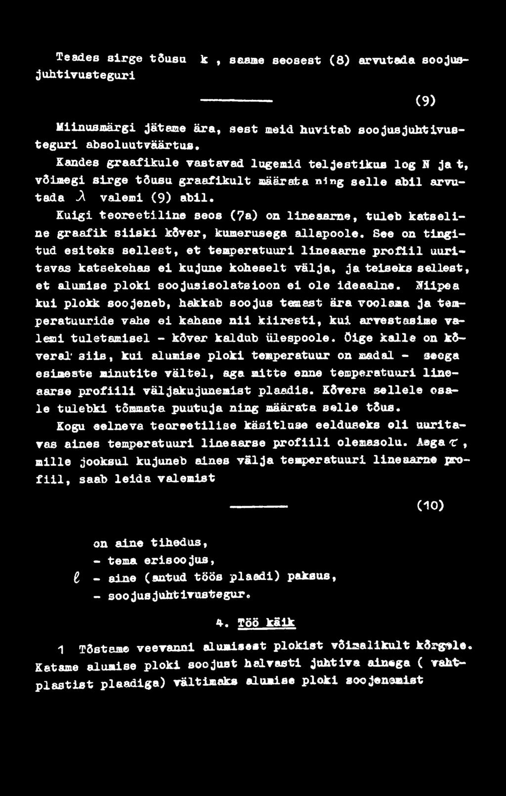 K uigi te o r e e tilin e seos (7a) on lin e aarn e, tu le b k atse line g ra a fik s ii s k i kõver, kumerusega a lla p o o le.