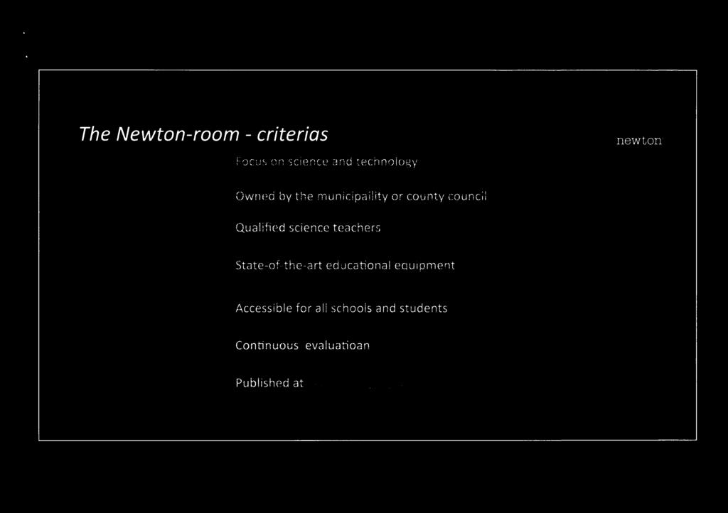 .. f* The Newton-room - crlterlas Demon.