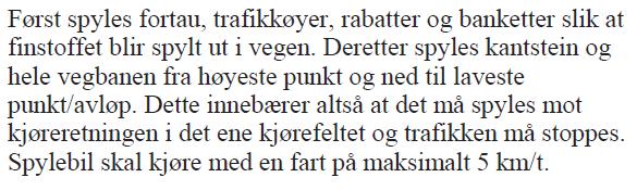 Spørsmål 45: Dere har med prosess 61.81 Grunnpakke for grusdekker. Vi kan ikke se at prosessen henviser til noen type lister/vedlegg.