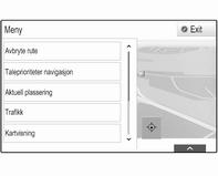 184 Infotainmentsystem Skjermmodus Velg MENY i alternativlinjen, og velg deretter Kartvisning for å vise den aktuelle undermenyen. Velg Dag / natt modus.