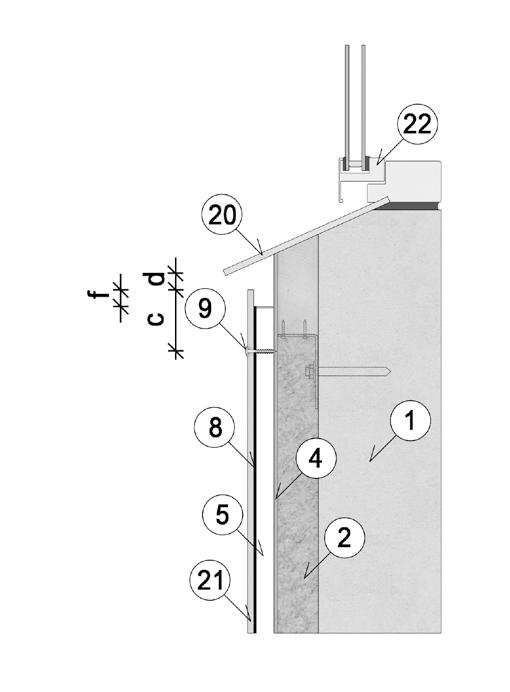 319 3 Raft 321 3 Fasadeplate 3 c 3 100-150 mm avstand fra platehjørne 3 d 3 Ventilasjonsåpning min 200 cm 2 /m 3 f 3 Overheng ca 30 mm Vertikal snitt vindusbrett 1 3 Bærende vegg 3 2 3 Isolasjon 3 4