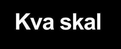 Kva skal ein krysse «ja» på? Alle datasett som har dekning i kommunen, med mindre ein har gode grunnar for å utelate dei.