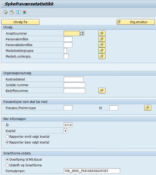 Rapport for intern sykefraværsstatistikk Bestillingsbilde Flere utvalgsmuligheter Kan kjøres