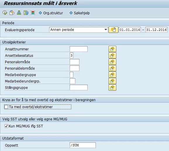 Rapport for årsverk Bestillingsbilde Evalueringsperiode maksimum ett år, dog valgfri perioder