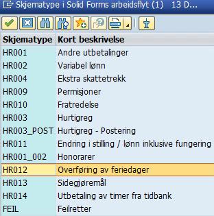 1 Følg opp avtale om overføring av ferie med lønn Sjekk