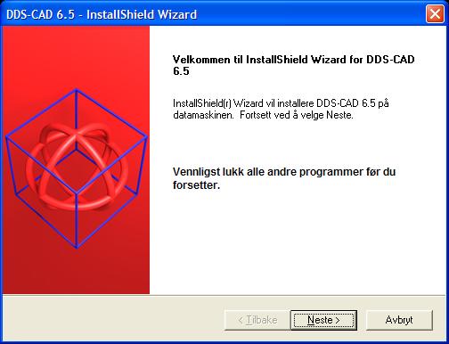 4 10.12.2009 Installasjon av DDS-CAD DDS-CAD 6.