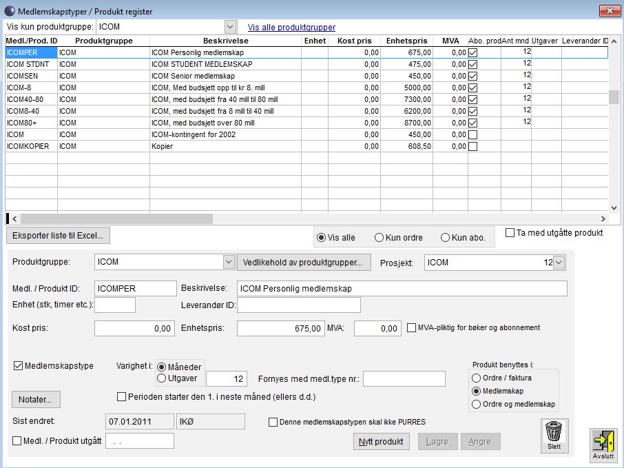 Medlemskapstyper / Produktregister Her defineres alle medlemskapstypene og produktene som skal benyttes under enkeltordre og medlemskap. Man kommer inn i bildet under.
