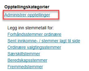 Oppgaver menypunkt «Administrer opptellinger» 1 Hva er en opptellingskategori? 2 Er det mulig å slå sammen en opptellingskategori med en annen opptellingskategori i EVA?