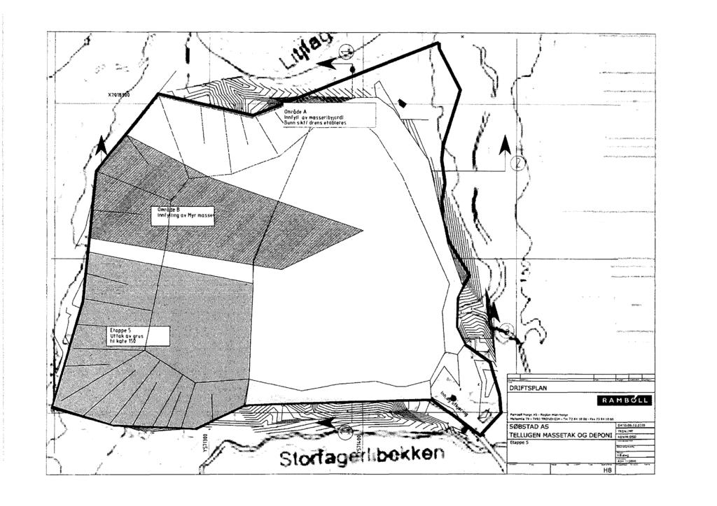Område A InnFyll ay masserlbyjord1 aunn s,kri drens etableres / Omr e B Innf kng ay Myr masse E Mppe S 11-[ttk ay grus hi kal'e 15a DRIFTSPLAN