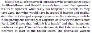 Resultatene feiltolkes også av Oswald Utdrag av Glenns kritikk: Intervju med Andrew Oswald i Forskning.no 30.