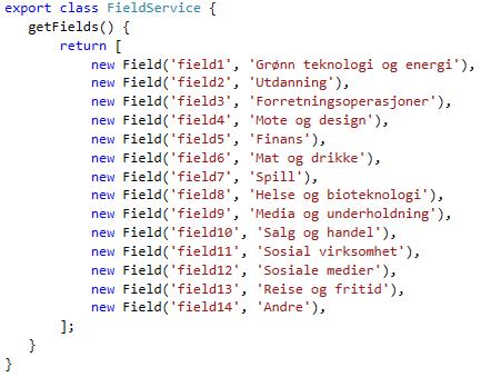 Figur 3.20: Klasse som returnerer en tabell med Field objekter. Ved registrering så kreves det også at bruker skriver inn passord to ganger for å sjekke at passord blir skrevet inn riktig.