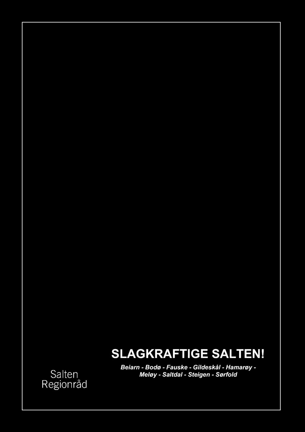 SLAGKRAFTI GE SALTEN!