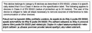 Regulatory Information RETURN TO TOP OF THE PAGE Commission Federale de la Communication (FCC Declaration) Cet équipement a été testé et déclaré conforme auxlimites des appareils numériques de class