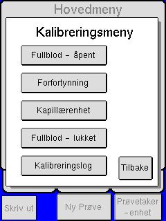 7.2 Kalibrering Innlegging av kalibratorverdier Følg instruksene i avsnitt 6.1 Kvalitetskontroll (QC) for å åpne QC-menyen og legge inn kontroll/kalibrator-verdier fra databladet.